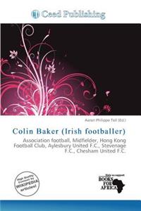 Colin Baker (Irish Footballer)