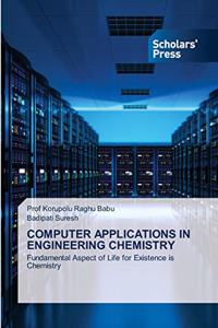 Computer Applications in Engineering Chemistry