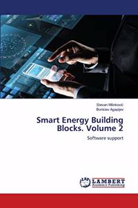 Smart Energy Building Blocks. Volume 2