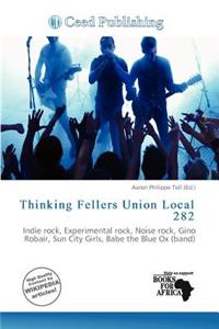 Thinking Fellers Union Local 282