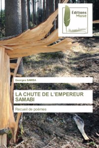 La Chute de l'Empereur Samabi