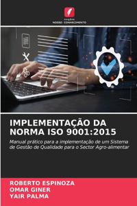 Implementação Da Norma ISO 9001