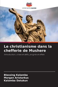 christianisme dans la chefferie de Mushere