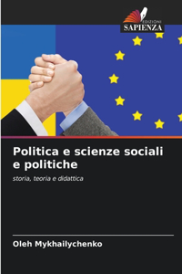 Politica e scienze sociali e politiche