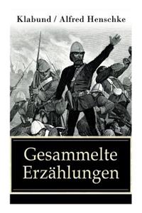 Gesammelte Erzählungen