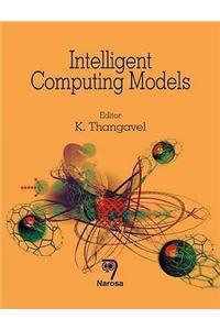 Intelligent Computing Models