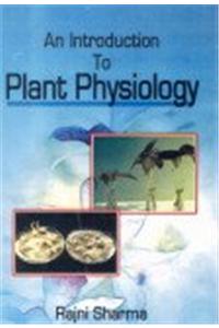 An Introduction to Plant Physiology