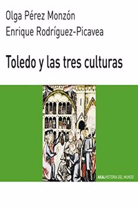 Toledo Y Las Tres Culturas [Paperback] [Jan 01, 2013] RODRIGUEZ / PEREZ