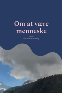 Om at være menneske