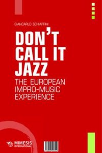 Don't Call it Jazz