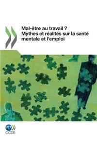 Santé mentale et emploi Mal-être au travail ?