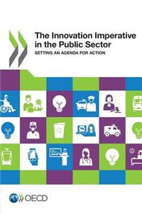 The Innovation Imperative in the Public Sector