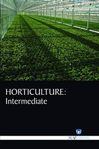 Horticulture : Intermediate (Book with Dvd) (Workbook Included)