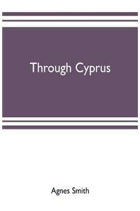 Through Cyprus