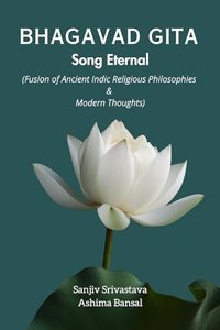 Bhagavad Gita: Song Eternal