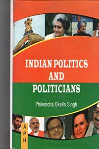 Indian Politics And Politicians