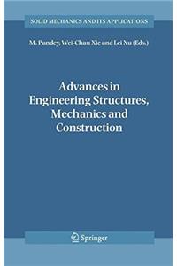 Advances in Engineering Structures, Mechanics & Construction