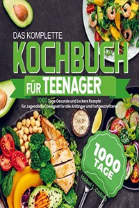 Das komplette Kochbuch fur Teenager