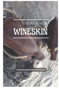 New Wineskin