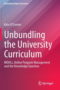 Unbundling the University Curriculum