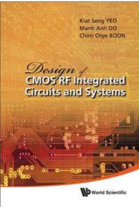 Design of CMOS RF Integrated Circuits and Systems