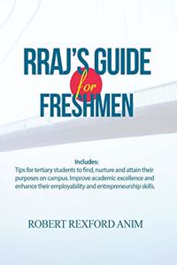 RRAJ's Guide for Freshmen