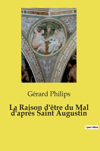 Raison d'être du Mal d'après Saint Augustin