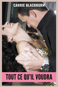 Tout ce qu'il voudra