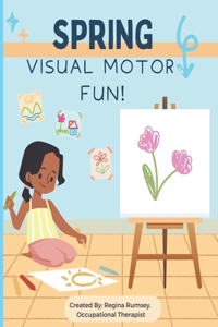 Spring Visual Motor Fun!