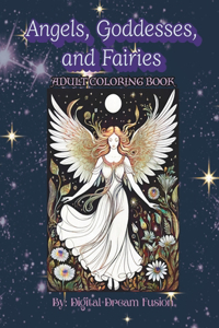 Angels, Goddesses, and Fairies