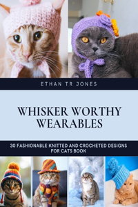 Whisker Worthy Wearables