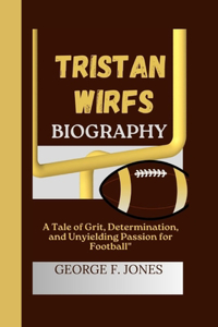 Tristan Wirfs Biography