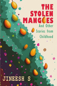 Stolen Mangoes