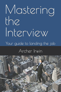 Mastering the Interview