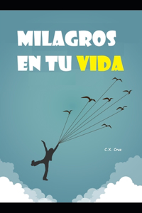 Milagros en tu vida