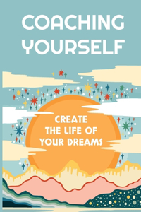 Coaching Yourself