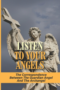 Listen To Your Angels