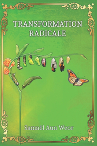 Transformation Radicale