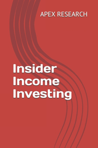 Insider Income Investing