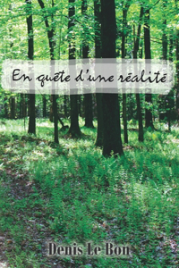 En quête d'une réalité