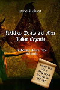 Witches, devils and other Italian legends