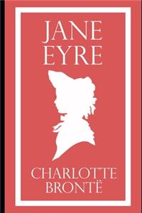 Jane Eyre (Illustrated)