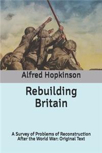 Rebuilding Britain