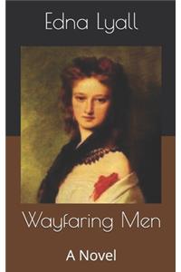 Wayfaring Men