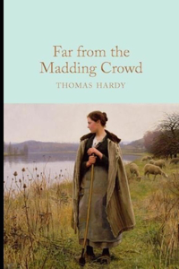 Far from the Madding Crowd