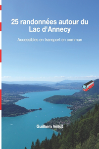 25 randonnées autour du Lac d'Annecy