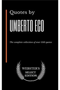 Quotes by Umberto Eco