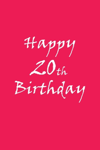 happy 20th birthday BEHIND YOU ALL YOUR MEMORIES BEFORE YOU ALL YOUR DREAMS AROUND YOU ALL WHO LOVE YOU WITHING YOU ALL YOU NEED