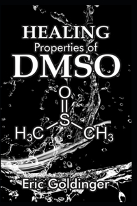 Healing Properties of Dmso