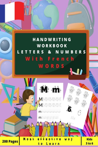 My First Handwriting Workbook Letters & Numbers with French words